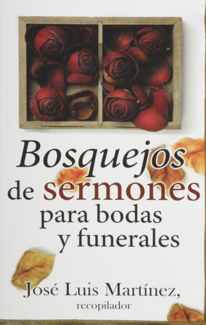 Bosquejos De Sermones Para Bodas y Funerales - Re-vived