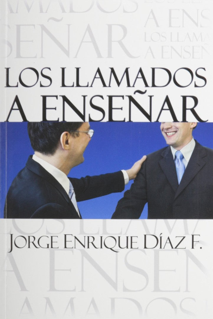 Los Llamados a Ensenar - Re-vived