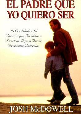 El Padre Que Yo Quiero Ser - Re-vived