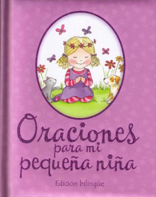 Oraciones Para Mi Pequena Nina - Re-vived