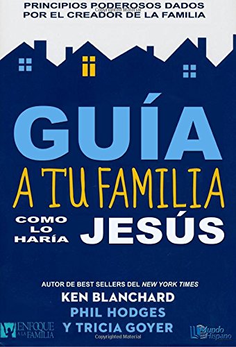 Guia a Tu Familia Como Lo Haria Jesus - Re-vived
