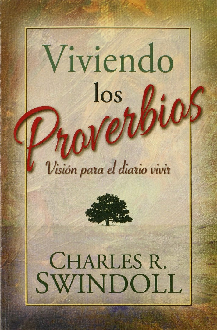 Viviendo Los Proverbios - Re-vived