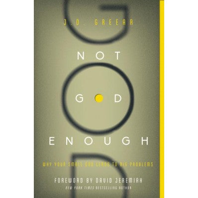 Not God Enough