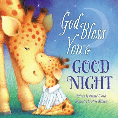 God Bless You And Good Night
