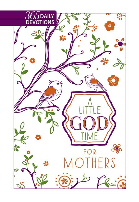 A Little God Time For Mothers
