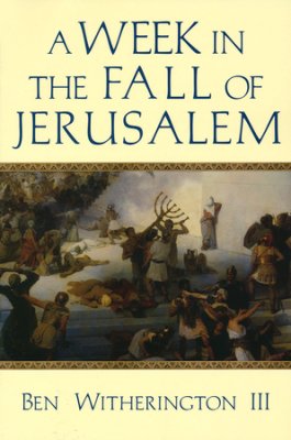 A Week In The Fall Of Jerusalem