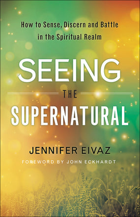Seeing The Supernatural - Re-vived