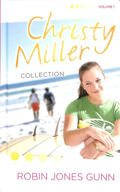 Christy Miller Collection Volume 1