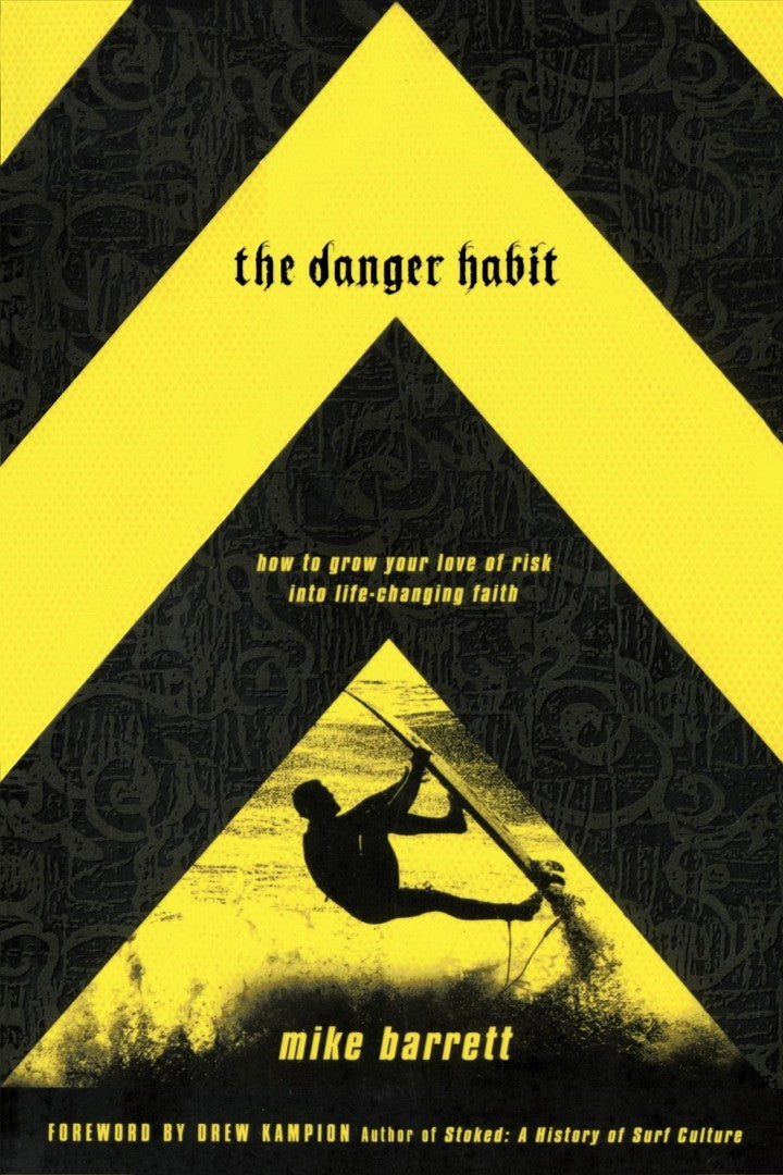 The Danger Habit - Re-vived