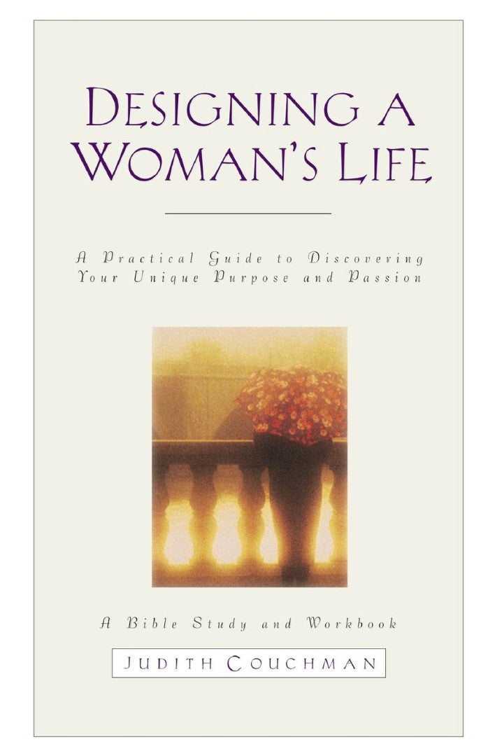 Designing A Woman's Life Study Guide - Re-vived