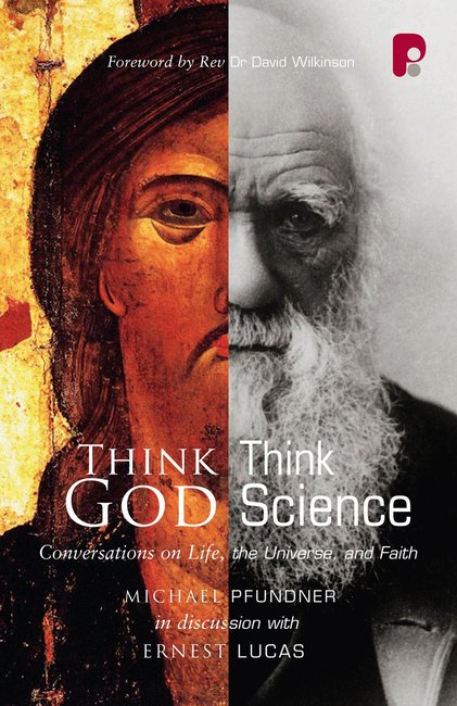 Think God, Think Science - Re-vived