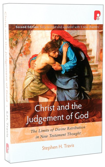 Christ and the Judgement of God (2nd Edition) - Re-vived