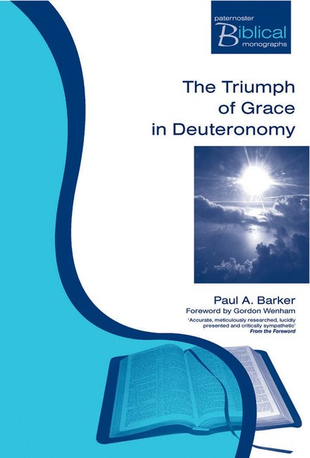 The Triumph and Grace in Deuteronomy - Re-vived