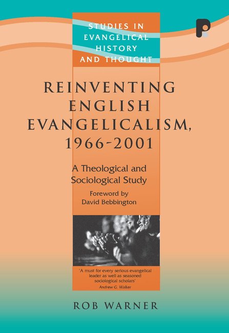 Reinventing English Evangelism, 1965-2000 - Re-vived