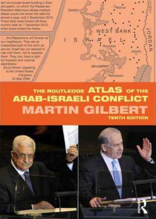 The Routledge Atlas of the Arab-Israeli Conflict - Re-vived