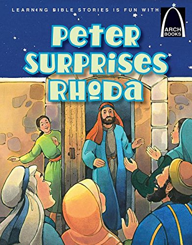 Peter Surprises Rhoda (Arch Books) - Re-vived