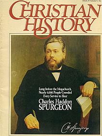 Christian History Magazine #29: C.H Spurgeon - Re-vived