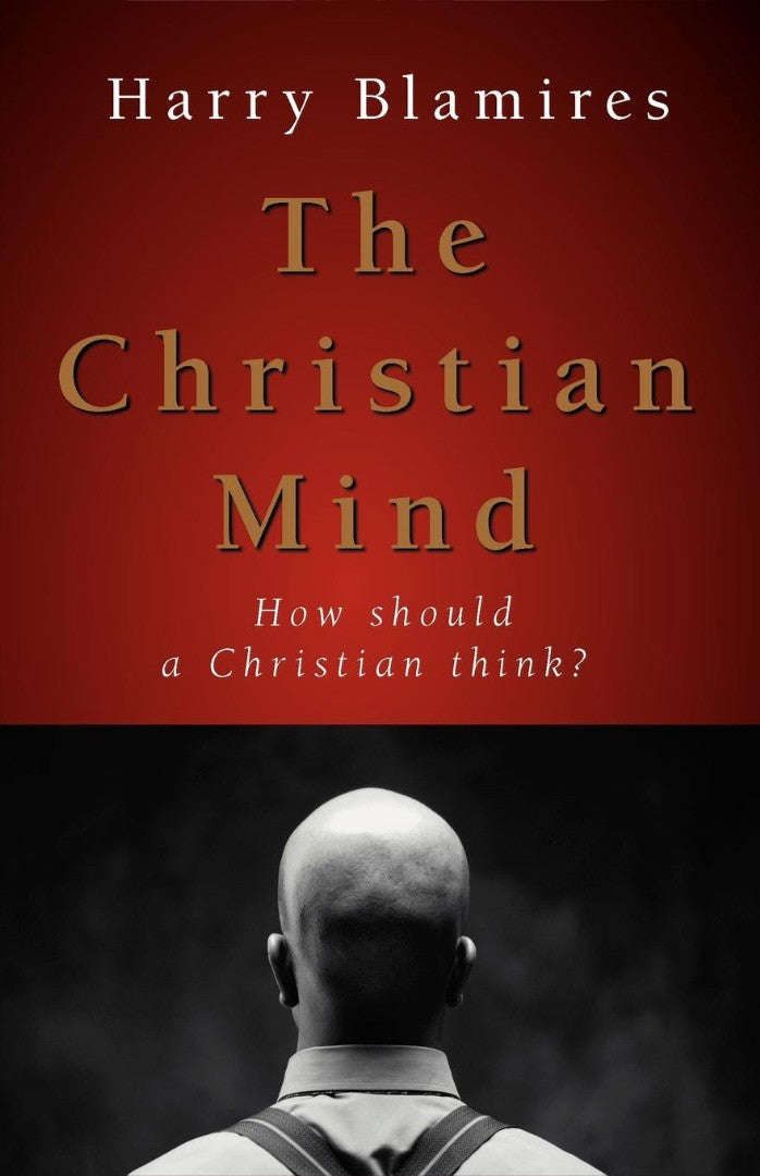 The Christian Mind - Re-vived