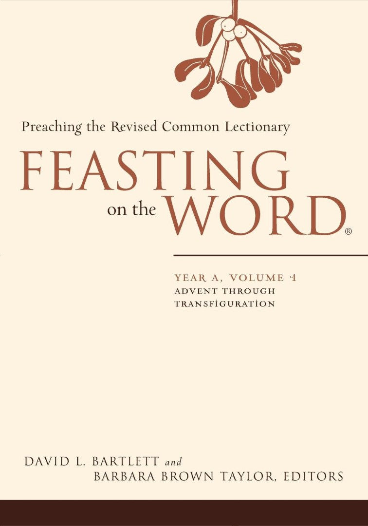 Feasting on the Word, Year A Volume 1 - Re-vived