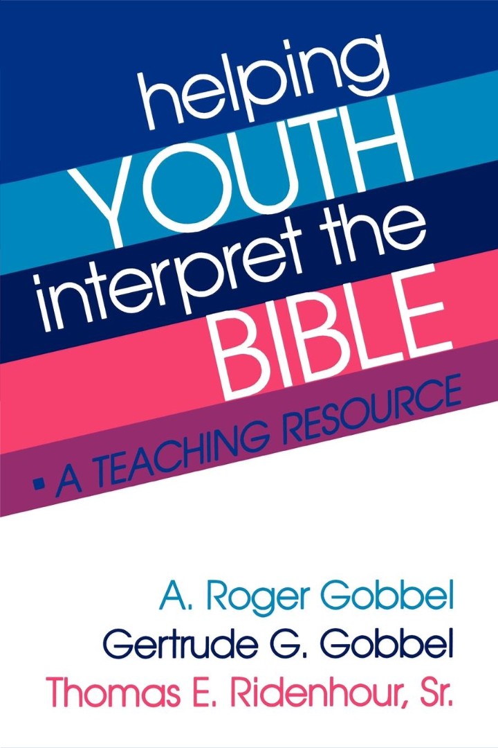 Helping Youth Interpret the Bible - Re-vived