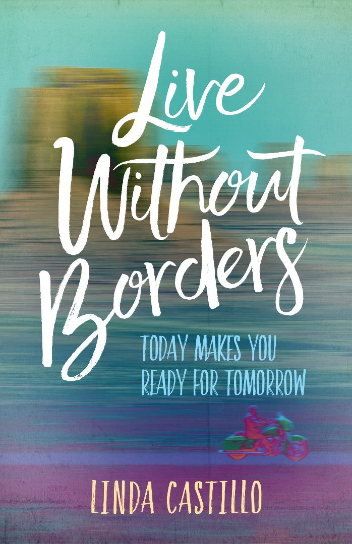 Live Without Borders