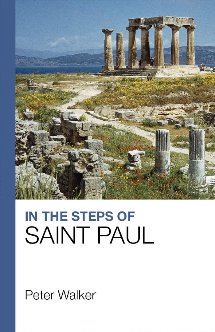In the Steps of Saint Paul - Re-vived