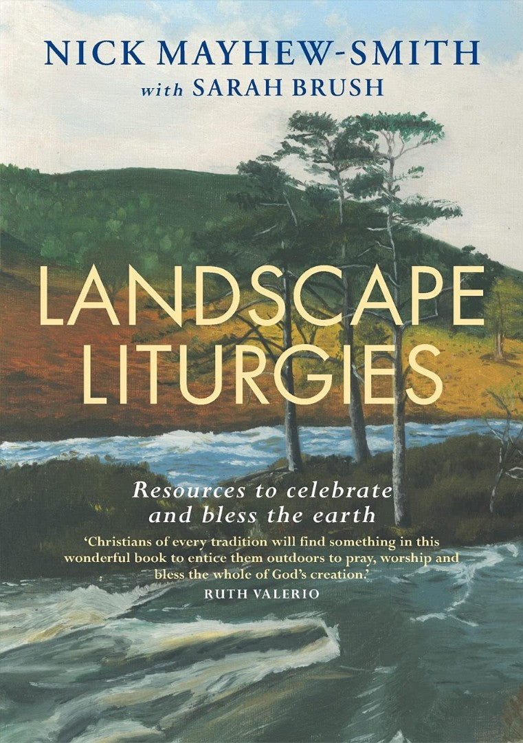 Landscape Liturgies - Re-vived