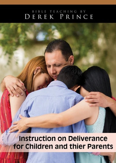 Deliverance for Children and their Parents CD