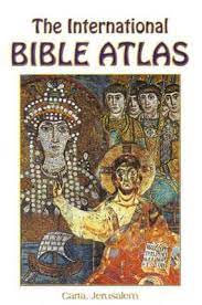 The International Bible Atlas - Re-vived