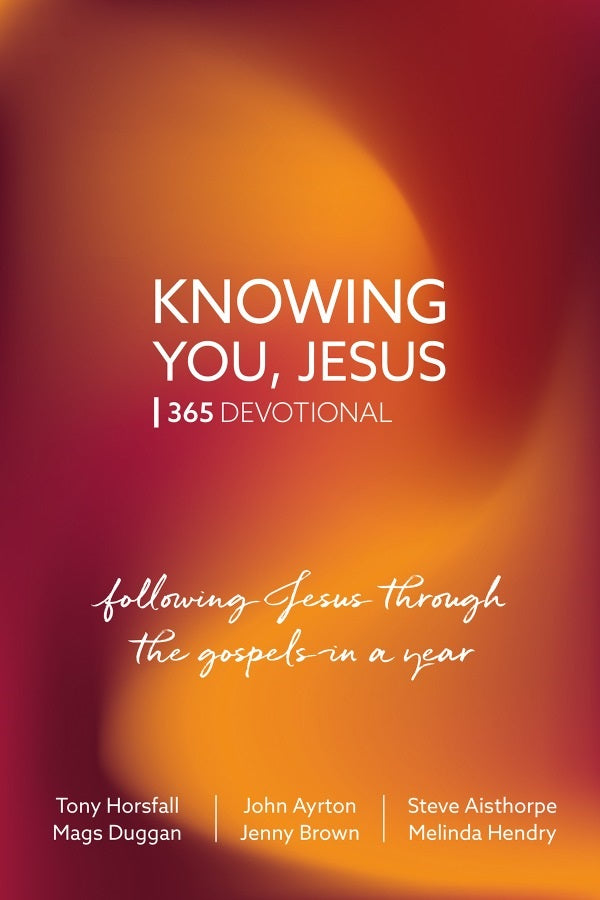 Knowing You, Jesus: 365 Devotional - Re-vived
