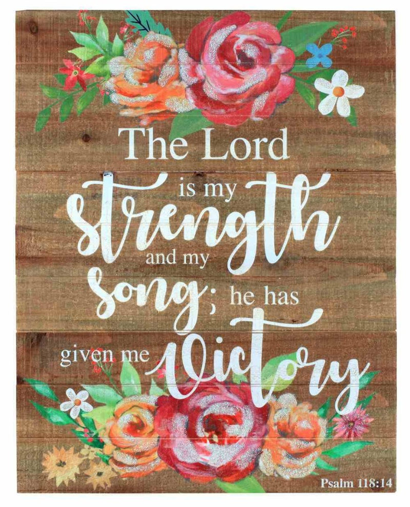 The Lord is My Strength MDF Wall Art