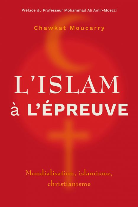 L’islam à l’épreuve - Re-vived