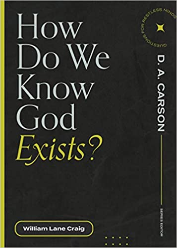 How Do We Know God Exists?