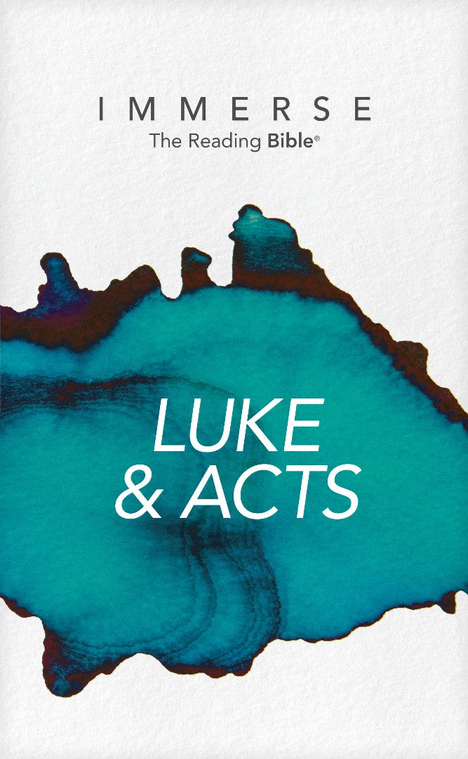 Immerse: Luke & Acts - Re-vived