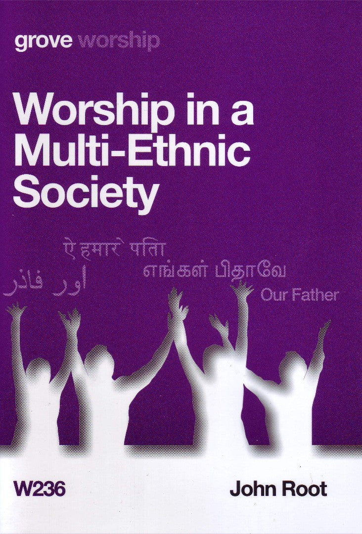Worship in a Multi-Ethnic Society - Re-vived