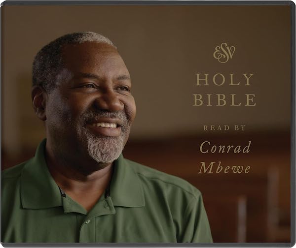 ESV Bible, Read by Conrad Mbewe - Re-vived