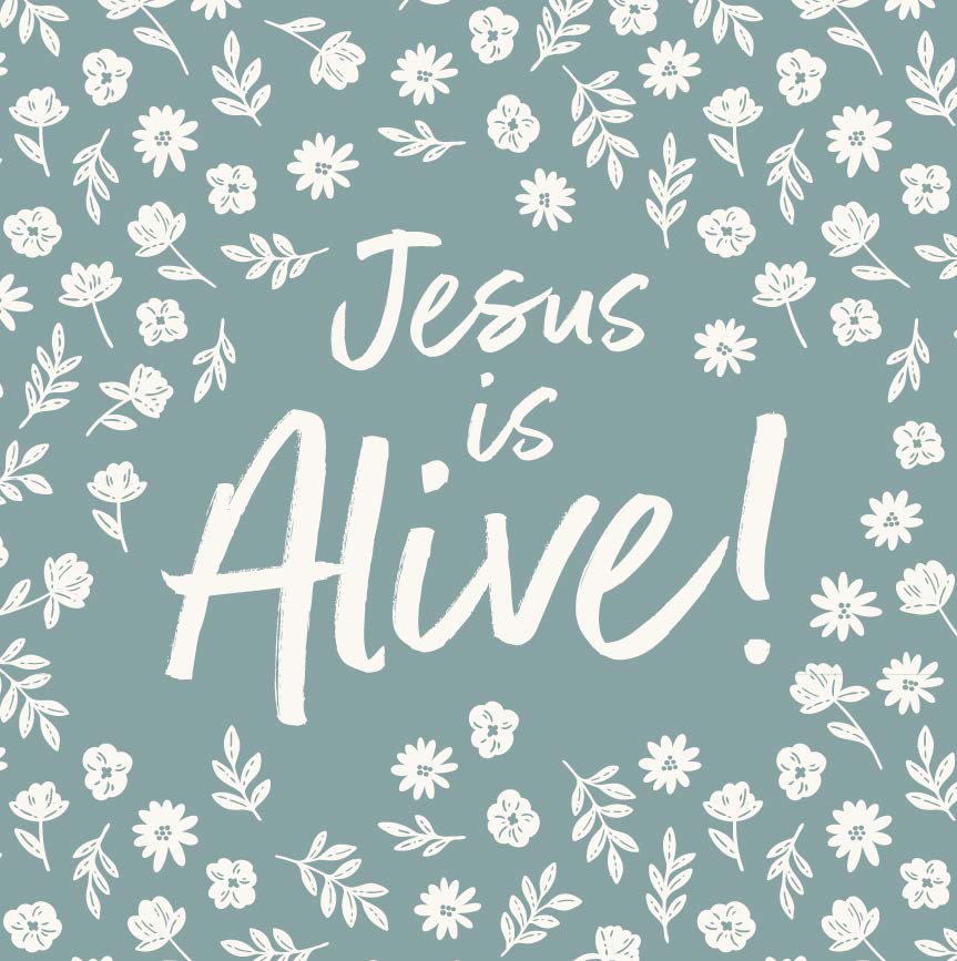 Easter Card 23 - Jesus is Alive - Re-vived