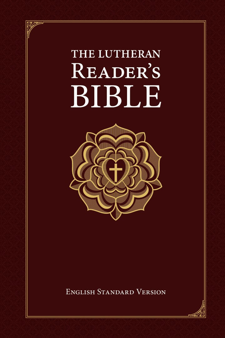 The Lutheran Reader's Bible - Re-vived