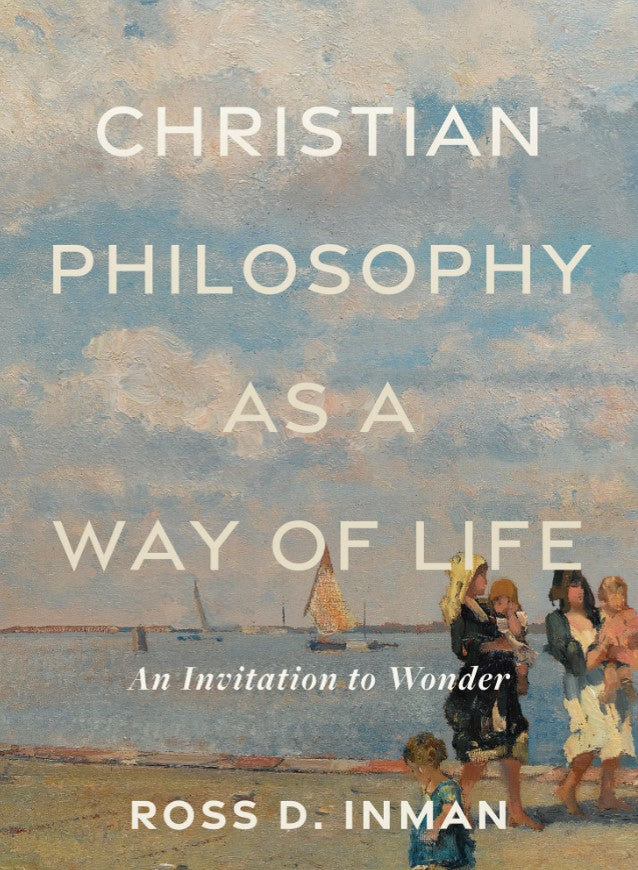 Christian Philosophy as a Way of Life - Re-vived