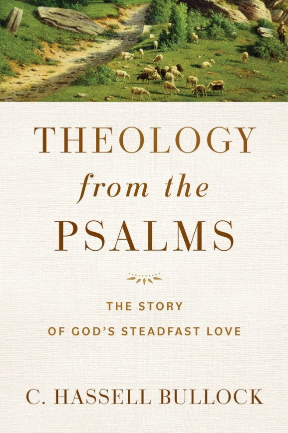 Theology from the Psalms - Re-vived