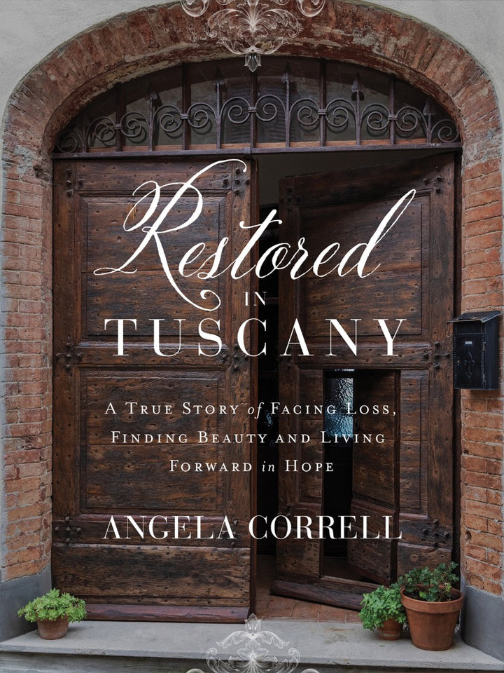 Restored In Tuscany - Re-vived