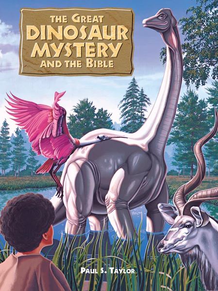 The Great Dinosaur Mystery and the Bible - Re-vived