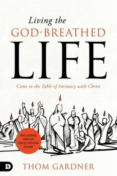 Living the God-Breathed Life