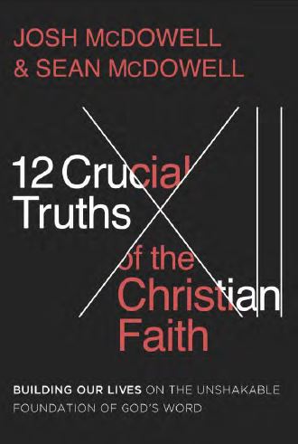 The 12 Crucial Truths of the Christian Faith - Re-vived