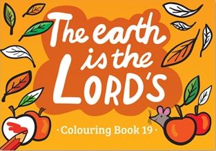 The Earth is the LORD's Colouring Book - Re-vived