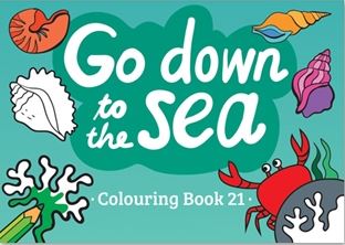 Go Down to the Sea Colouring Book