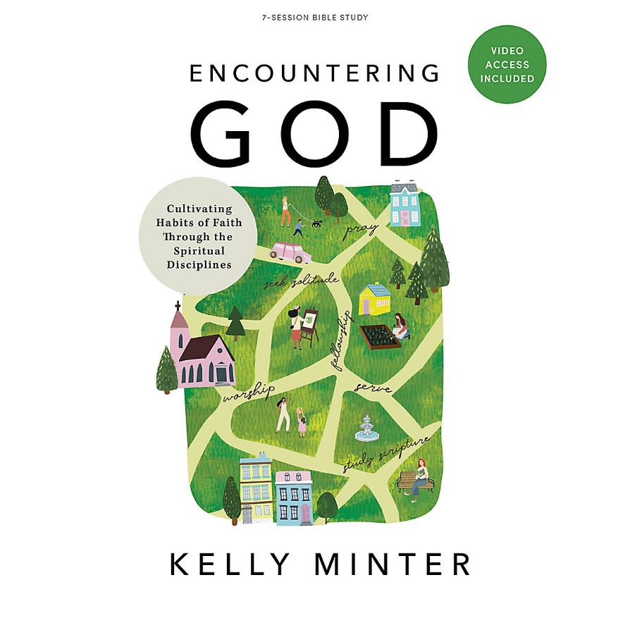 Encountering God - Bible Study Book with Video Access