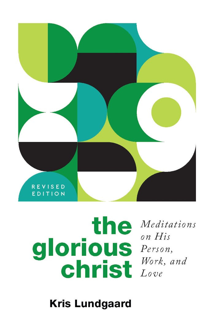 The Glorious Christ - Re-vived