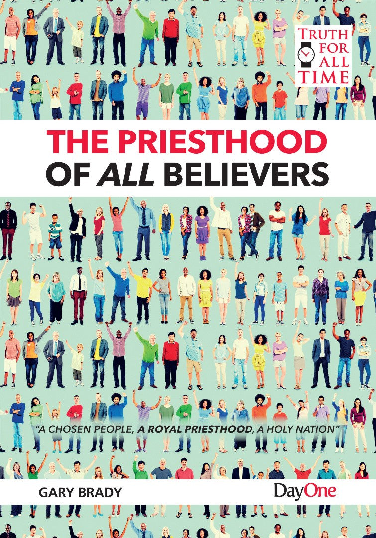 The Priesthood of All Believers - Re-vived