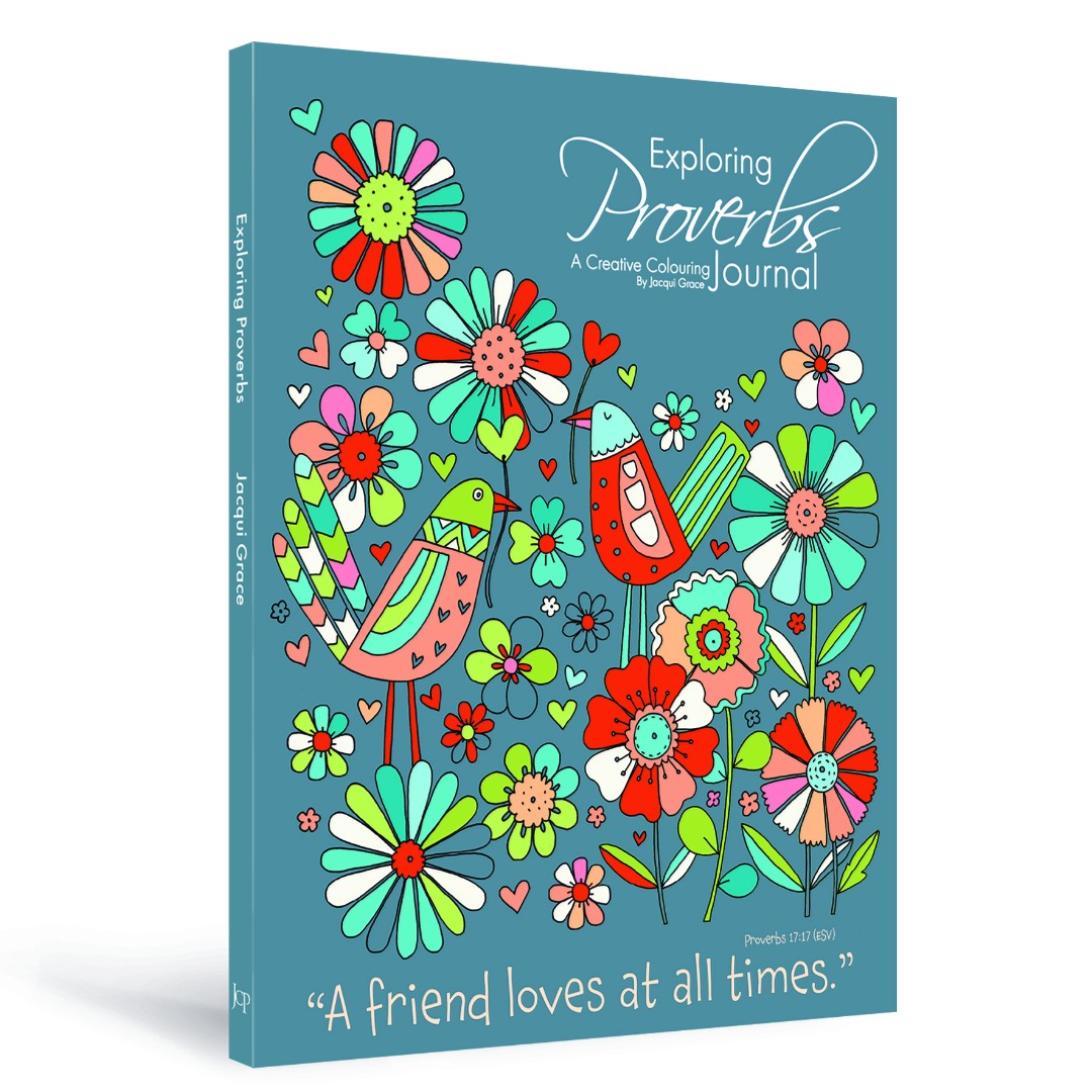 Exploring Proverbs - A Creative Colouring Journal - Re-vived